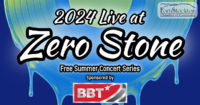 2024 Live at Zero Stone Concert Series